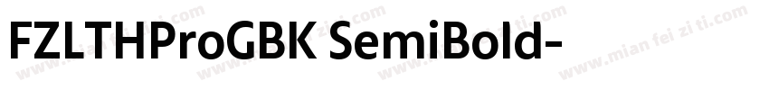 FZLTHProGBK SemiBold字体转换